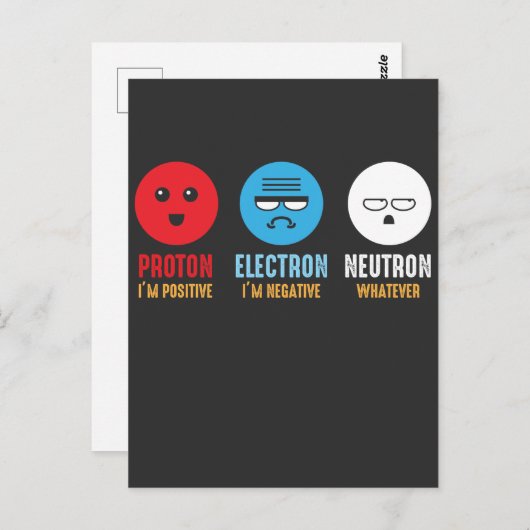 Carte Postale Science Chimie Pun Proton Electron Neutron (Devant / Derrière)
