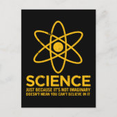 Carte Postale Science - Juste parce que ce n'est pas imaginaire. (Devant)