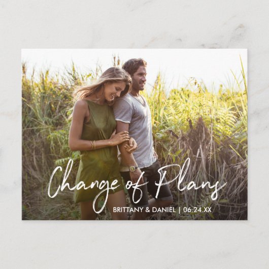 Carte Postale Script manuscrit Changement de plan Photo (Devant)