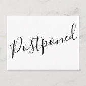 Carte Postale Script minimaliste moderne, événement reporté (Devant)