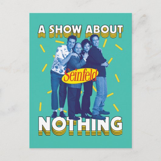 Carte Postale Seinfeld | A Show About Nothing (Devant)