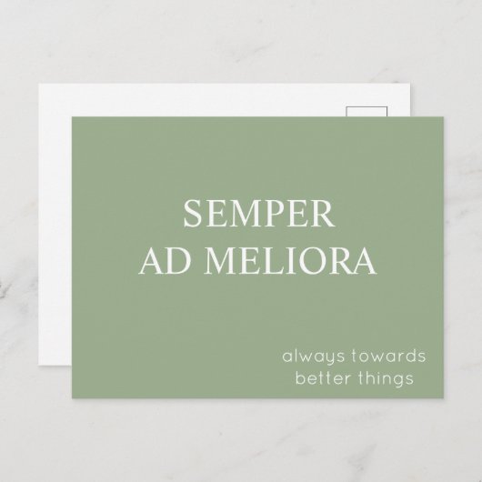 Carte Postale Semper Ad Meliora Latin Citation Sage Green (Devant / Derrière)