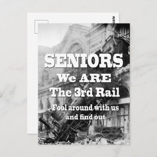 Carte Postale Seniors Nous Sommes Le Troisième Rail (Devant / Derrière)