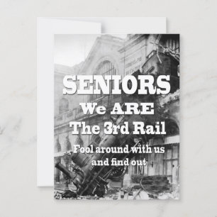 Carte Postale Seniors Nous Sommes Le Troisième Rail