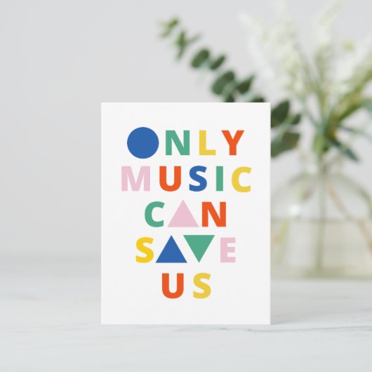 Carte Postale Seule la musique peut nous sauver (Debout devant)
