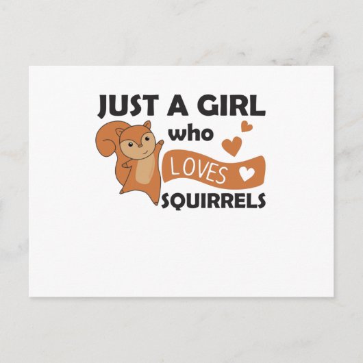 Carte Postale Seule Une Fille Aime L'Écureuil - Animaux Doux (Devant)