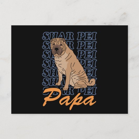 Carte Postale Shar Pei Papa | Propriétaire de chien Shar-Peis (Devant)