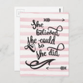 Carte Postale she believed she could so she did (Devant / Derrière)