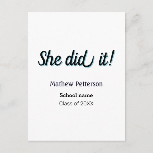 Carte Postale She did it simple black classy modern graduation (Devant)