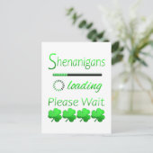 Carte Postale Shenanigans Chargement Veuillez Patienter (Debout devant)