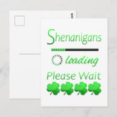 Carte Postale Shenanigans Chargement Veuillez Patienter (Devant / Derrière)