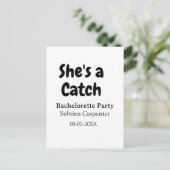 Carte Postale She's a catch bachelorette party name date simple  (Debout devant)