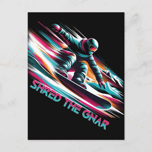 Carte Postale Shred the Gnar Snowboard (Devant)