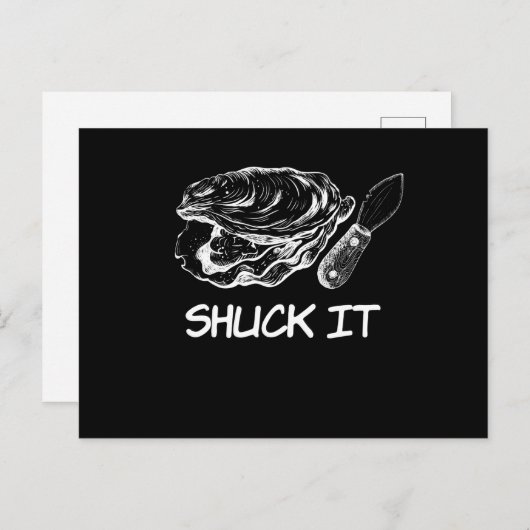 Carte Postale Shuck It Oyster Shell (Devant / Derrière)