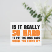 Carte Postale Si Difficile De Replacer Le Livre Là Où Vous L'Ave (Debout devant)