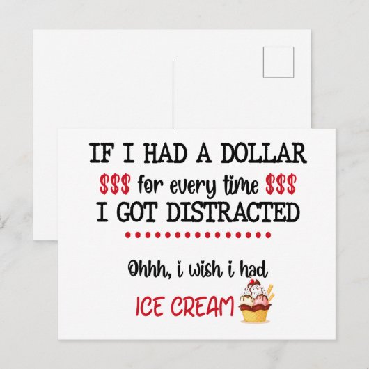 Carte Postale Si j'avais un dollar chaque fois que je suis distr (Devant / Derrière)