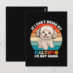 Carte Postale Si je ne peux pas amener mon chien Maltipoo, je ne