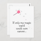 Carte Postale Si ma baguette magique pouvait vaincre le cancer - (Devant / Derrière)