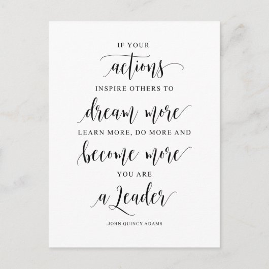 Carte Postale Si Vos Actions Inspirent Les Autres, John Quincy A (Devant)