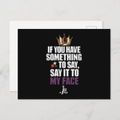 Carte Postale Si Vous Avez Quelque Chose À Dire À Mon Visage (Devant / Derrière)