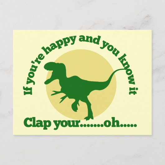 Carte Postale Si vous êtes heureux et que vous le savez (Devant)