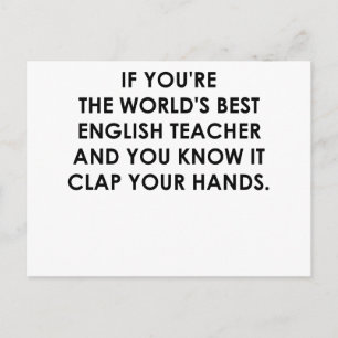CARTE POSTALE SI VOUS ÊTES LE MONDE MEILLEUR ENSEIGNANT ANGLAIS.