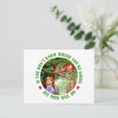 CARTE POSTALE SI VOUS N'ALLEZ PAS OÙ VOUS ALLEZ, N'IMPORTE QUEL  (Debout devant)