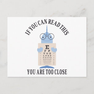 Carte Postale Si vous pouvez lire ceci, vous êtes trop près