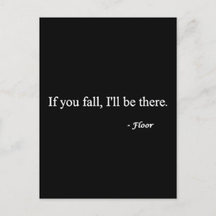 CARTE POSTALE SI VOUS TOMBEZ, IL Y A DES RIRES D'HUMOUR FUNNY AU