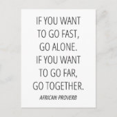 Carte Postale Si vous voulez aller loin, allez ensemble (Devant)