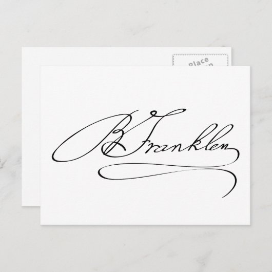 Carte Postale Signature Ben Franklin (Devant / Derrière)