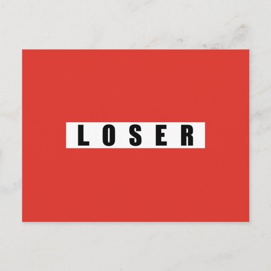 CARTE POSTALE SIGNE D'INTERDICTION LOSER (Devant)