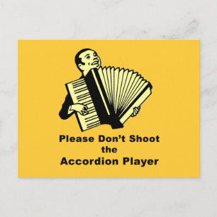 Carte Postale S'il vous plaît, ne tirez pas sur l'accordéon