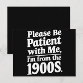 Carte Postale S'il vous plaît, soyez patient avec moi Je viens d (Devant / Derrière)