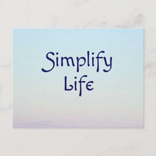 Carte postale Simplifier la vie (Devant)