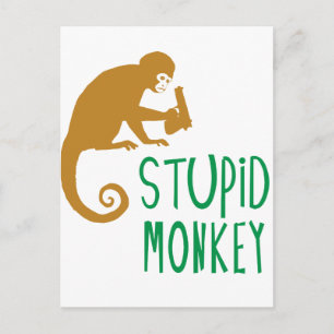 Carte Postale Singe Stupide