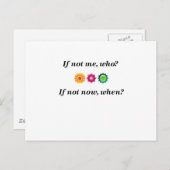 Carte Postale Sinon je, qui ? Sinon maintenant, quand ? (Devant / Derrière)