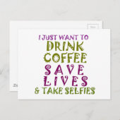 Carte Postale Sip, Snap Répéter Chasing caféine Selfies concepti (Devant / Derrière)