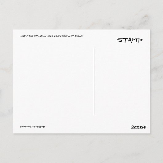 Carte Postale Situation inversée (Dos)