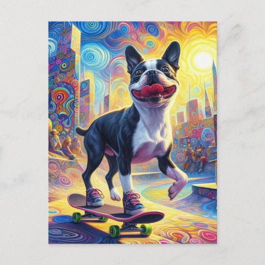 Carte Postale Skateboard coloré Surreal Boston Terrier (Devant)