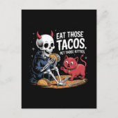 Carte Postale Skeleton Fun Mangez ces Tacos et Animez ces Kittie (Devant)