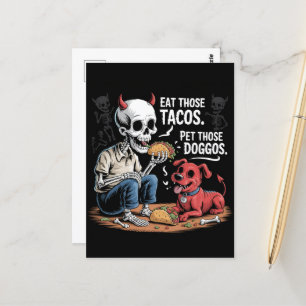 Carte Postale Skeleton Mange ces Tacos et Pet ces Doggos