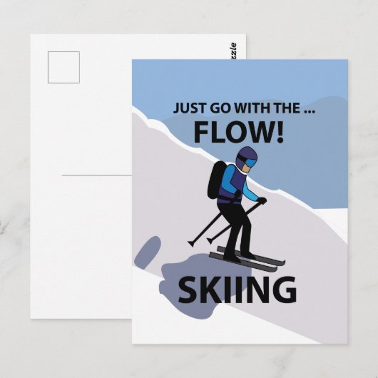 Carte Postale Skiing Just Go With The Flow Skiing (Devant / Derrière)