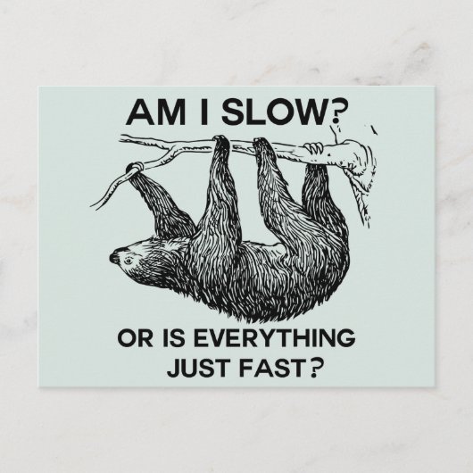 Carte Postale Sloth suis-je lent ? Bleu (Devant)