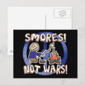 Carte Postale S'mores pas les guerres (Devant / Derrière)