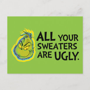 Carte Postale Snarky Grinch   Tous tes pulls sont moches