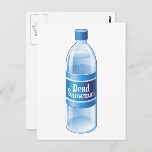 Carte Postale Snowman mort eau embouteillée fondue (Devant / Derrière)