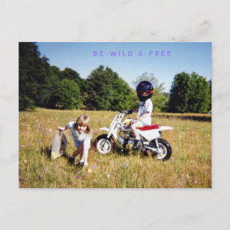 CARTE POSTALE SOIS SAUVAGE ET LIBRE