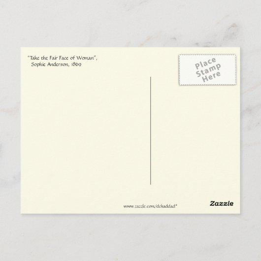Carte Postale Sophie Anderson's "Take the Fair Face of Woman" (Dos)