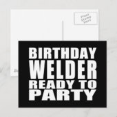 Carte Postale Soudeurs : Anniversaire Soudeur Prêt à faire la fê (Devant / Derrière)